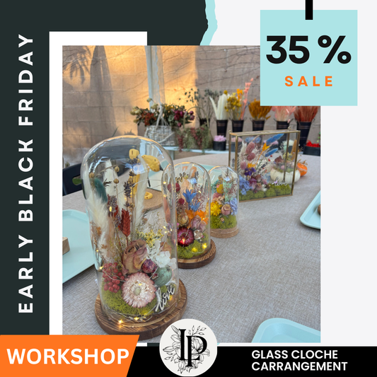 GLASS CLOCHE FLOWER ARRANGEMENT WORKSHOP