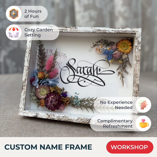 CUSTOM FLORAL FRAME WORKSHOP